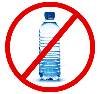 say no to bottle water